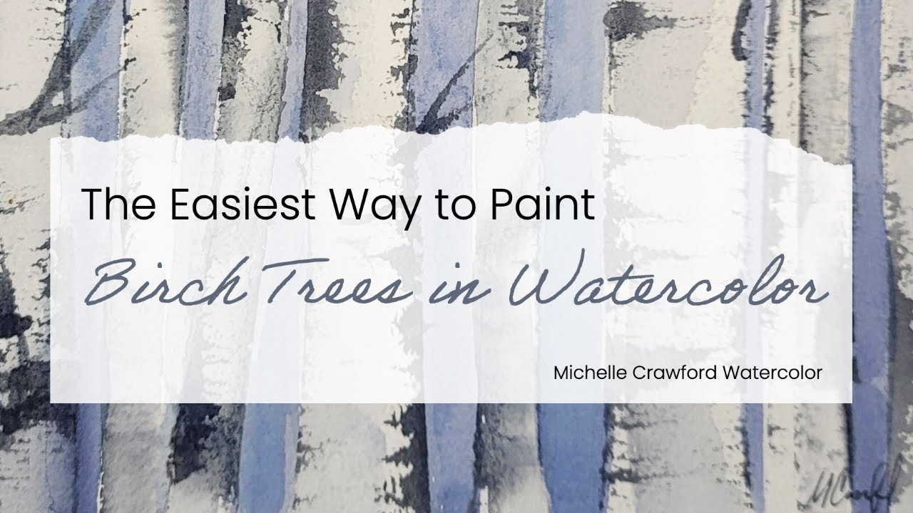 The Easiest Way to Paint Birch Trees in Watercolor | For Beginners