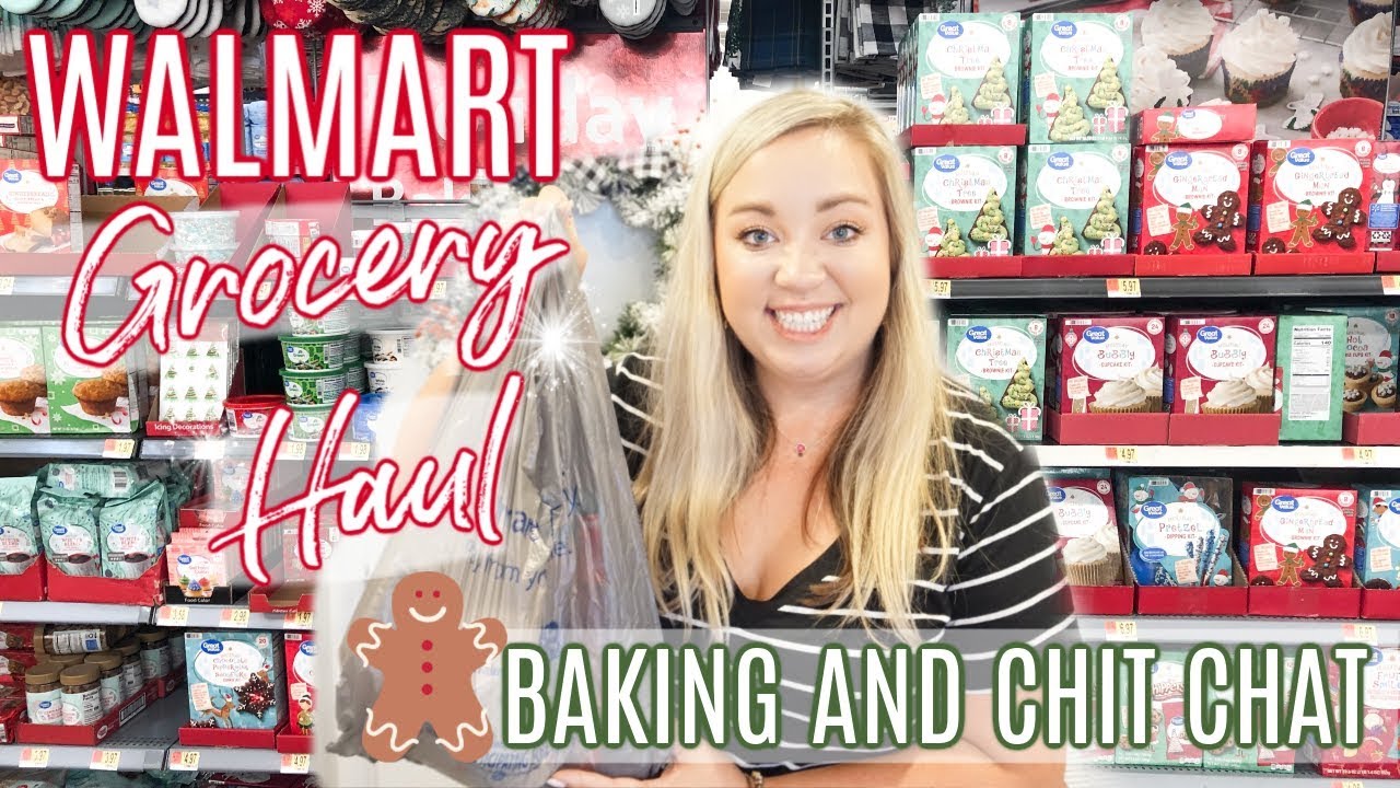 WALMART GROCERY HAUL | BAKING AND CHIT CHAT | VLOGMAS | JESSICA O'DONOHUE