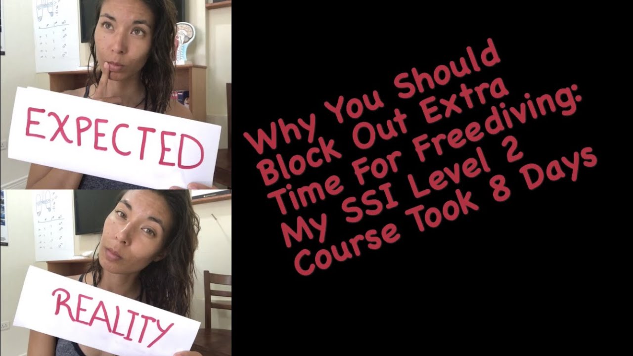My SSI Level 2 Freediving Course Took Longer Than Planned: Here's Why