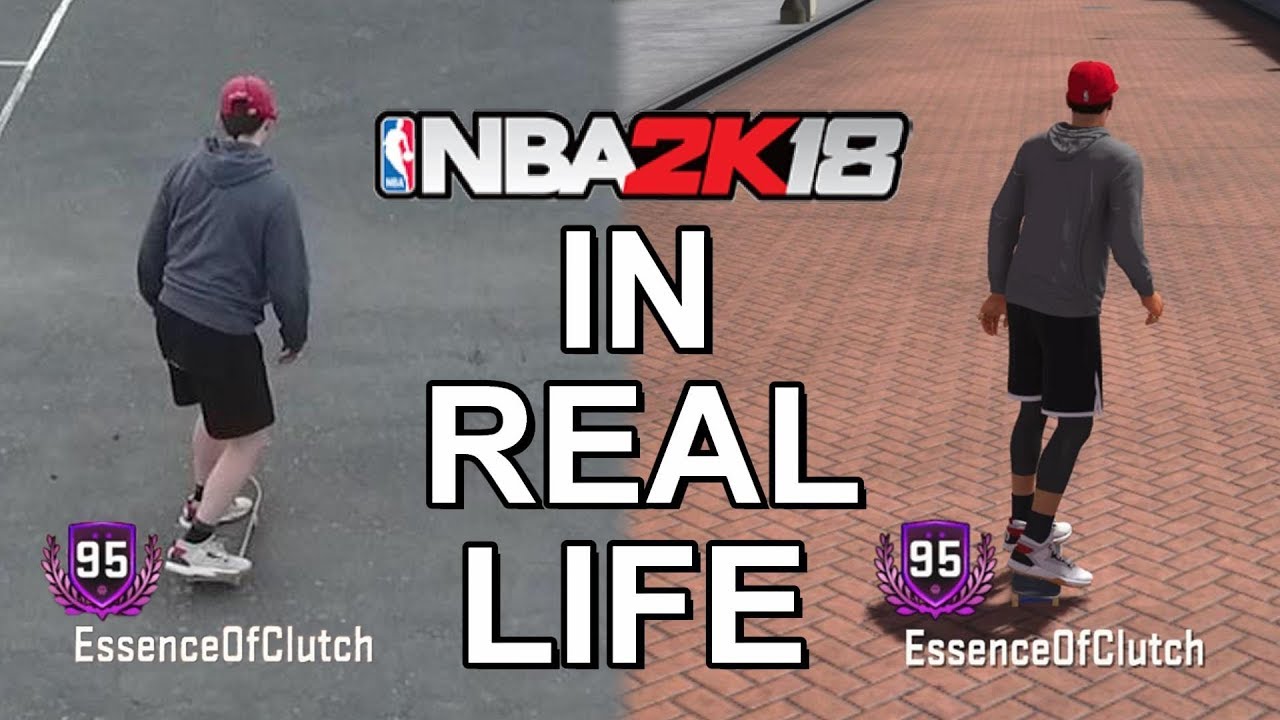 NBA 2K18 IN REAL LIFE!