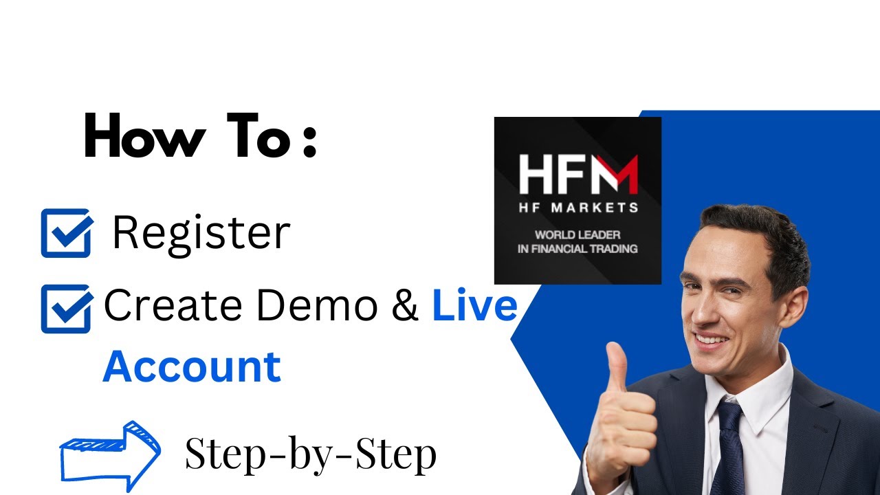 How To Create A Trading Account (Demo & Live) on HF Markets /HotForex