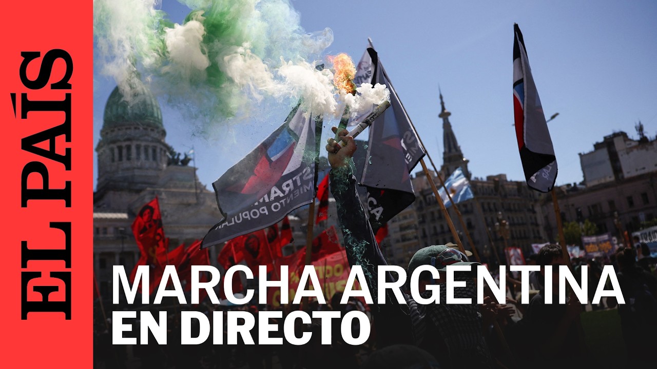 DIRECTO | Protestan por REFORMA LABORAL en ARGENTINA | EL PAÍS