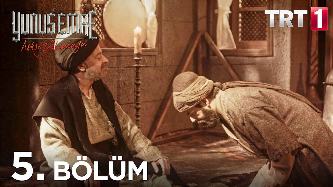 Yunus Emre 5.Bölüm
