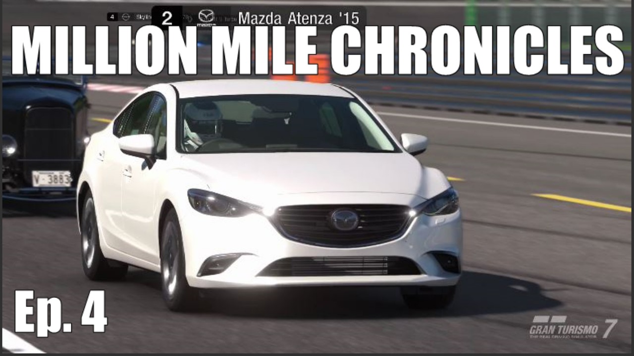 Million Mile Chronicles Ep.4 - 2015 Mazda Atenza XD L. High Speed Ring - Gran Turismo 7.