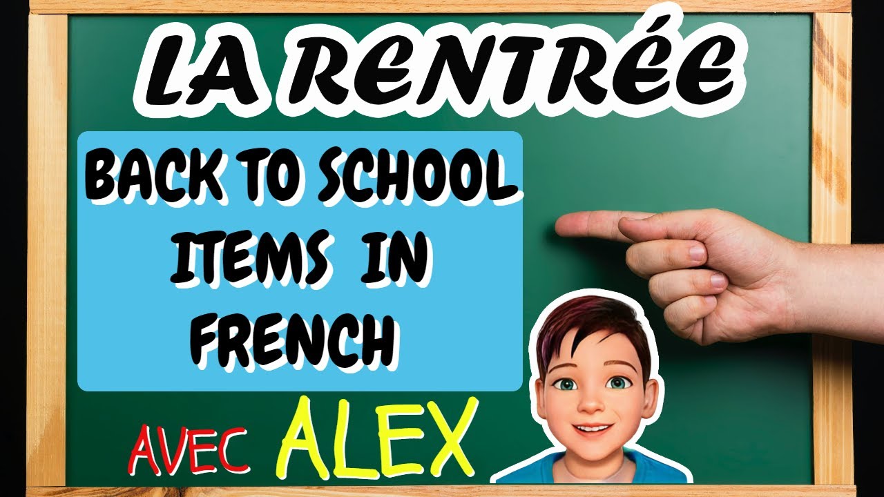 FRENCH-BACK TO SCHOOL(How to say 25 classroom items in FRENCH in 5 minutes-KIDS,STUDENTS)