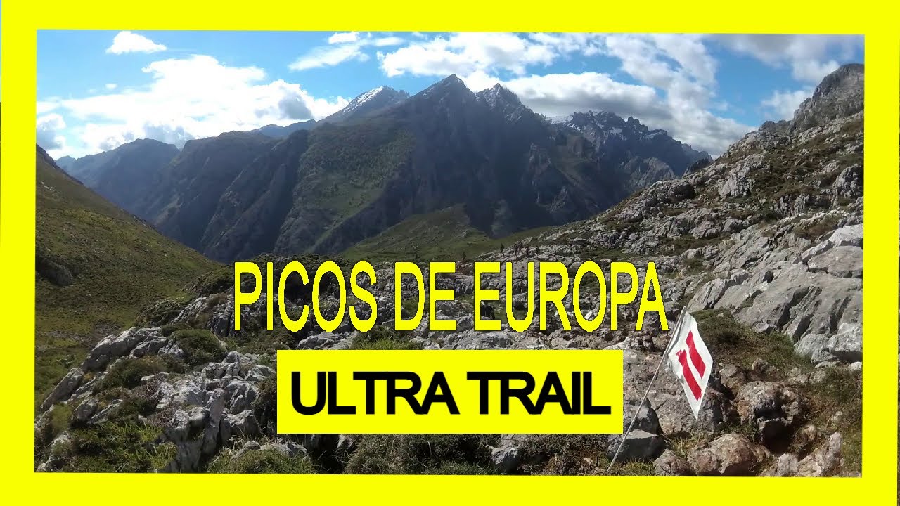 💥 Ultra Trail Picos de Europa | UTPE 2017 | GTPE | Trail Running por los PICOS de EUROPA