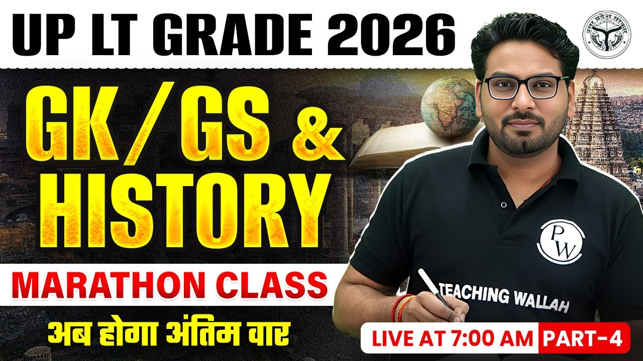 UP LT Grade GK GS Class 2026 | History Class For UP LT Grade | UP LT Grade GK GS By Saurabh Sir #4