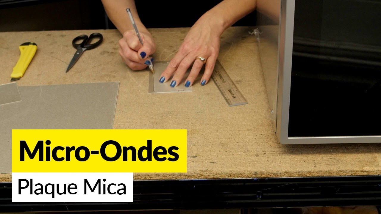 Comment Remplacer la Plaque Mica d'un Micro-ondes