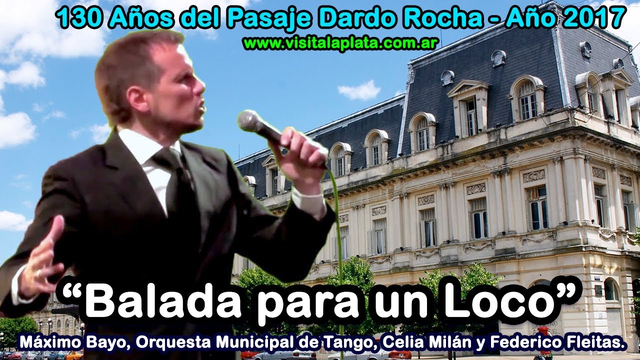 130° Dardo Rocha 1897-2017 (3/4): Tango Balada para un Loco - M. Bayo y Orquesta Municipal Tango LP