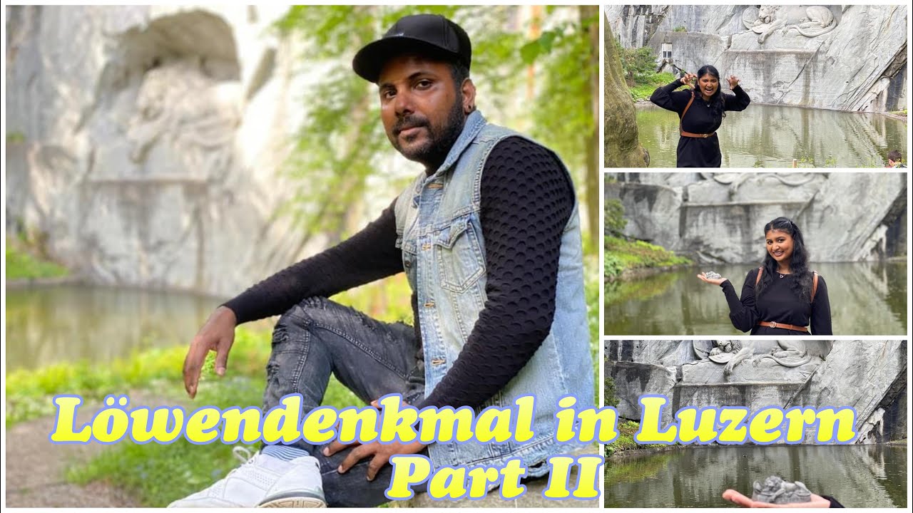L&ouml;wendenkmal in Luzern | Part 2 | Switzerland |Tamil | Travel | Kaji&Suji Vlog | Tamilcouples