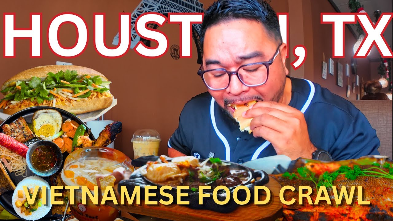 Vietnamese Food Crawl through Houston, TX!