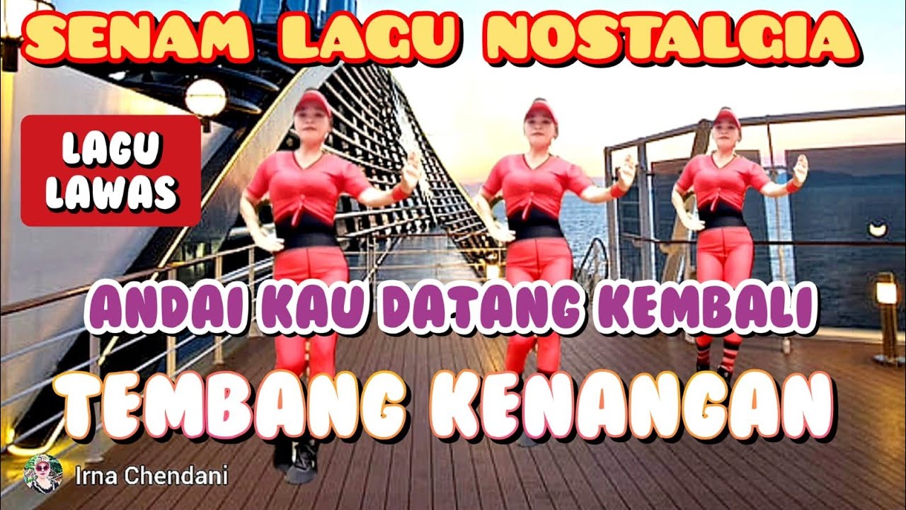 SENAM KREASI - ANDAI KAU DATANG KEMBALI - TEMBANG KENANGAN - NOSTALGIA - LANSIA & PEMULA