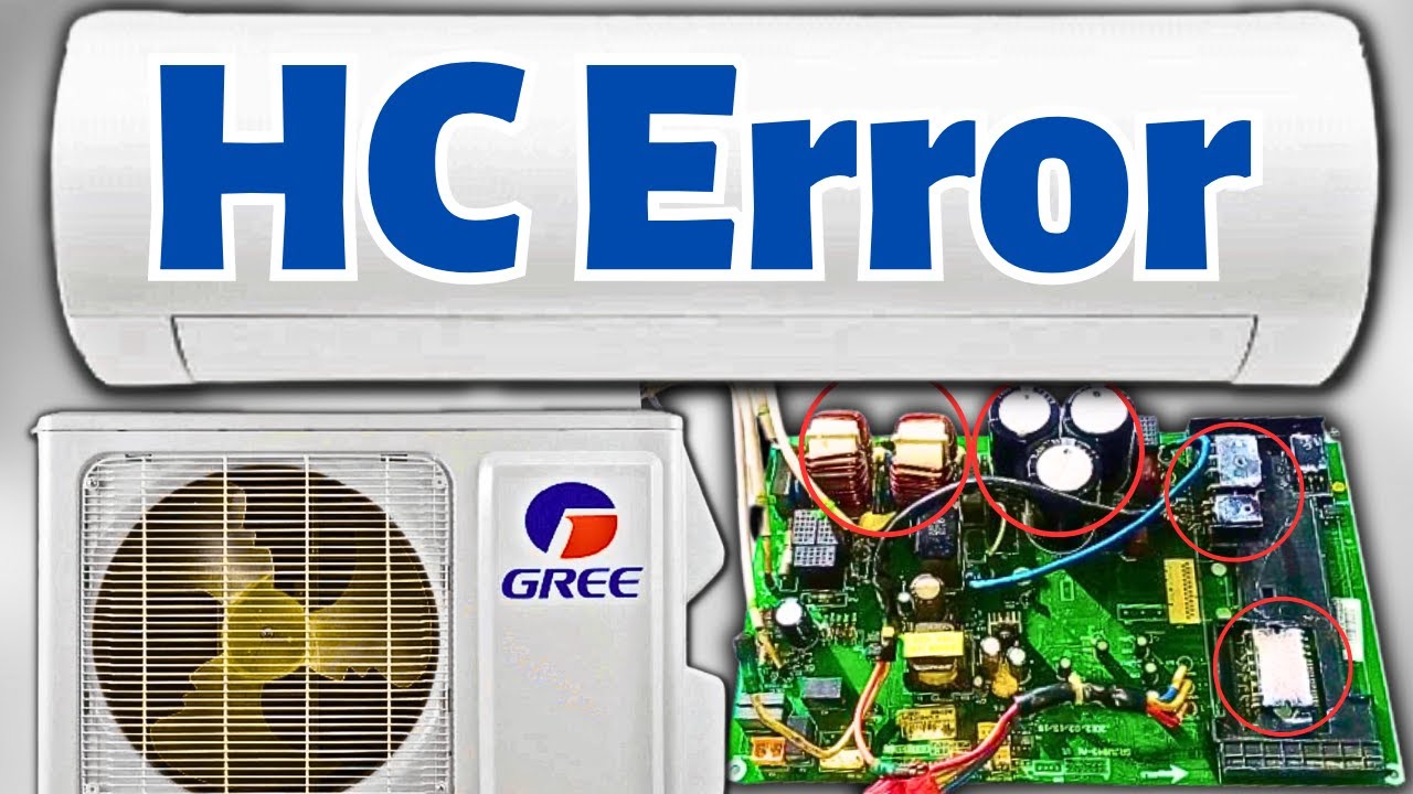Как исправить код ошибки HC в Gree Mini Split AC