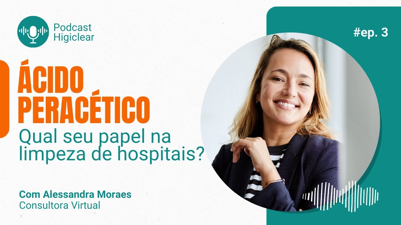 Ácido Peracético: Qual seu papel na limpeza de hospitais?