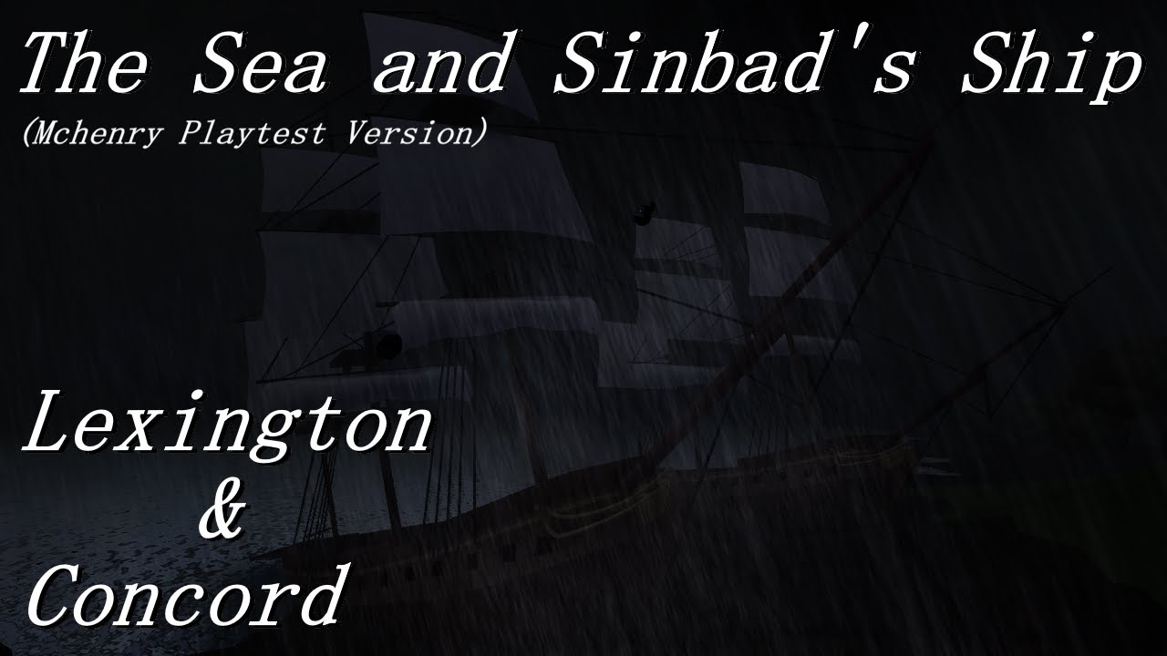 Lexington and Concord - Scheherezade, Op. 35, The Sea and Sinbad's Ship (McHenry Playtest Version)