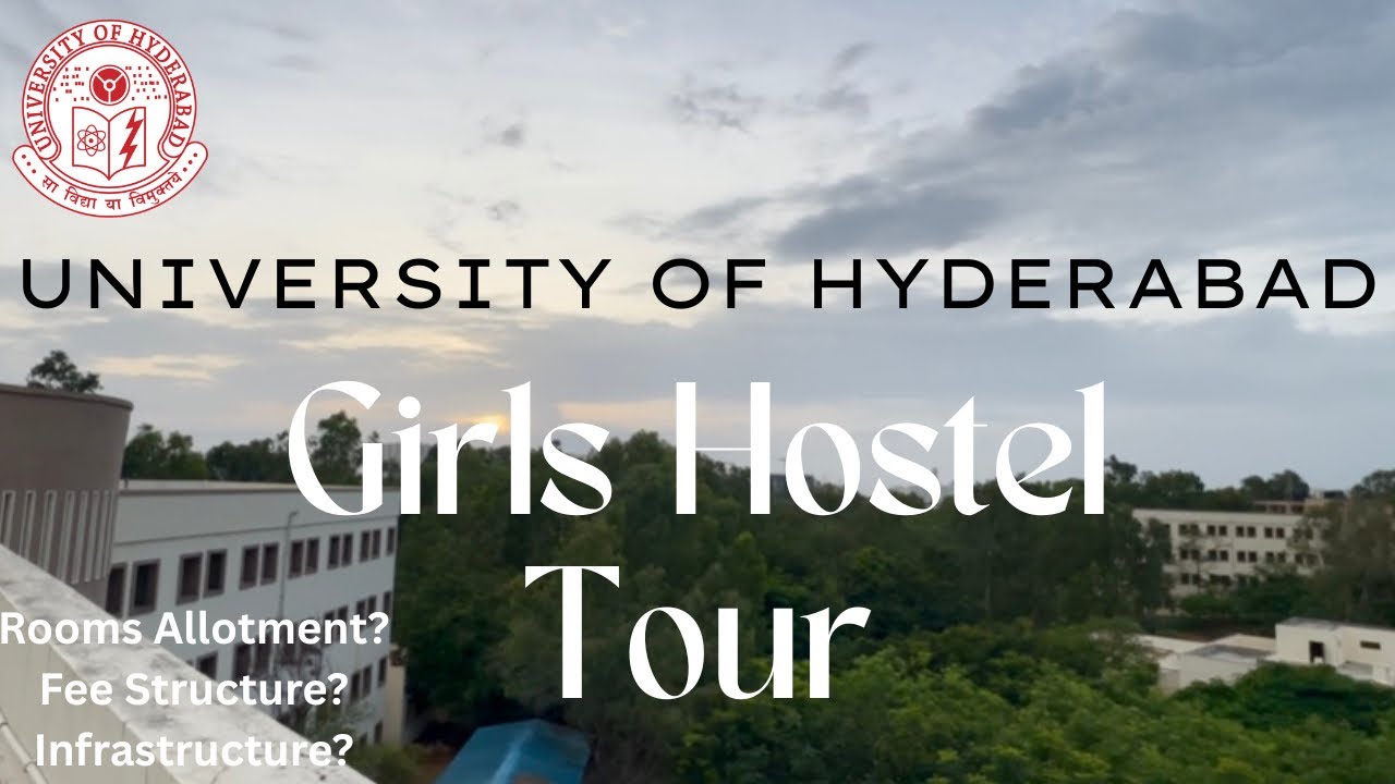 Hostel Tour😍| 📍University of Hyderabad | 👧🏻Ladies hostel, fees, rooms and infrastructure✨