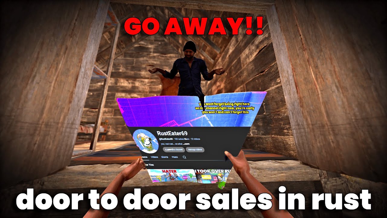 I Became A Door To Door Salesman... (In Rust?)