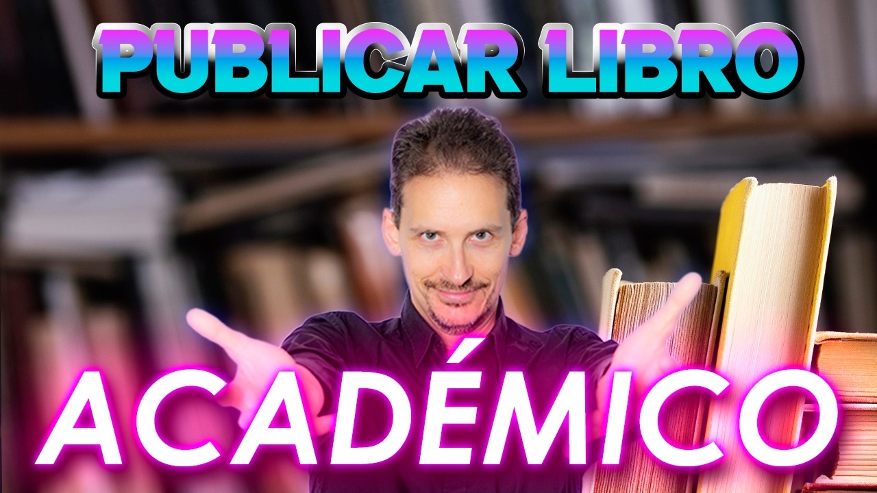 Publicar un LIBRO ACADÉMICO📒