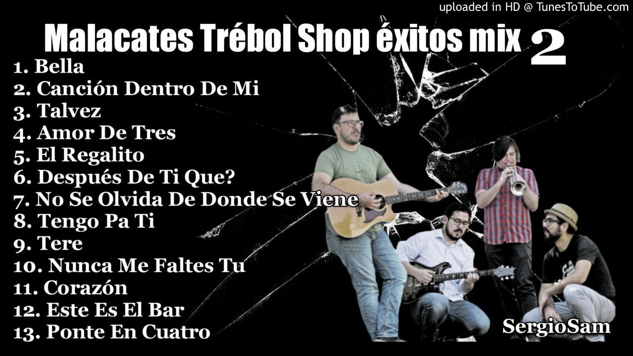 Malacates Trébol Shop Éxitos mix 2