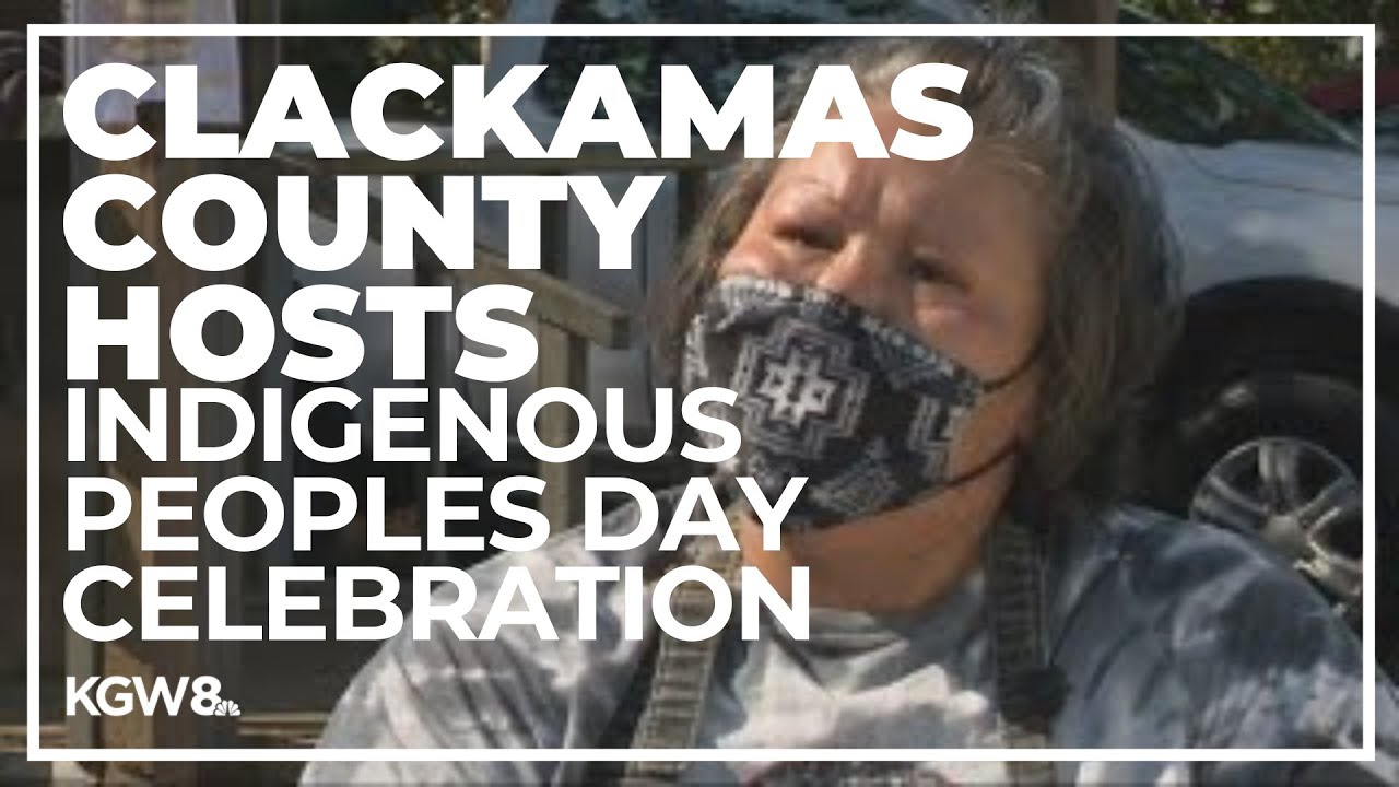 Clackamas County hosts Indigenous Peoples Day celebration