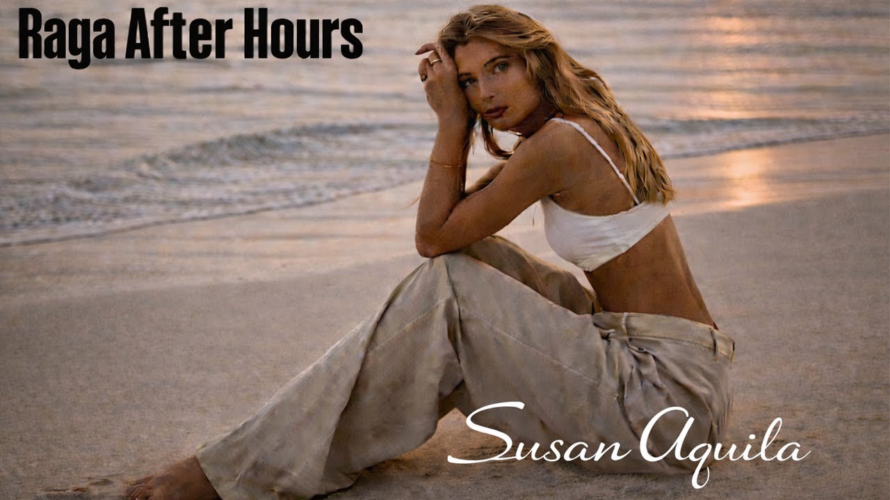 SUSAN AQUILA-RAGA AFTER HOURS (OFFiCIAL MUSIC VIDEO)