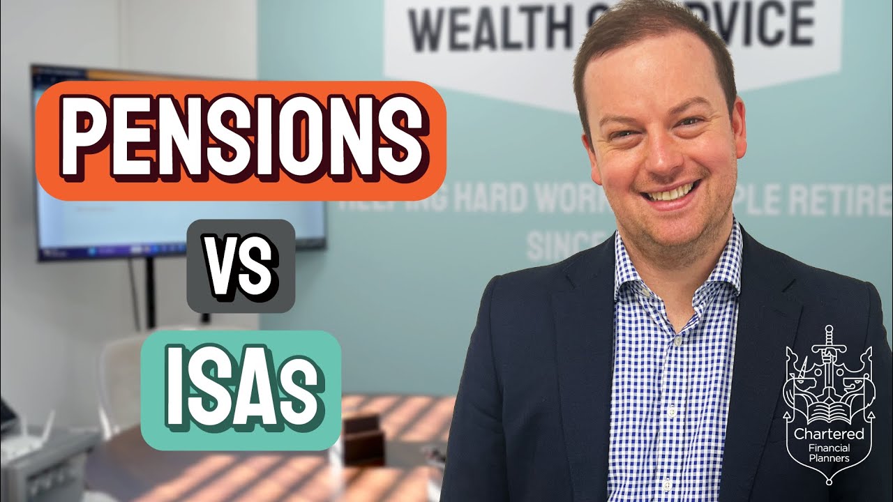 Should I use a Pension or an ISA? | Planning for Retirement UK