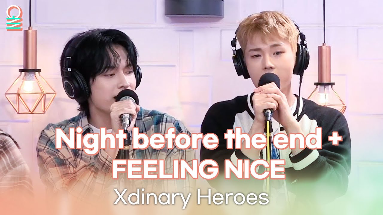 [ALLIVE] Xdinary Heroes - Night before the end + FEELING NICE | 올라이브 | 정오의 희망곡 김신영입니다｜MBC 241015 방송