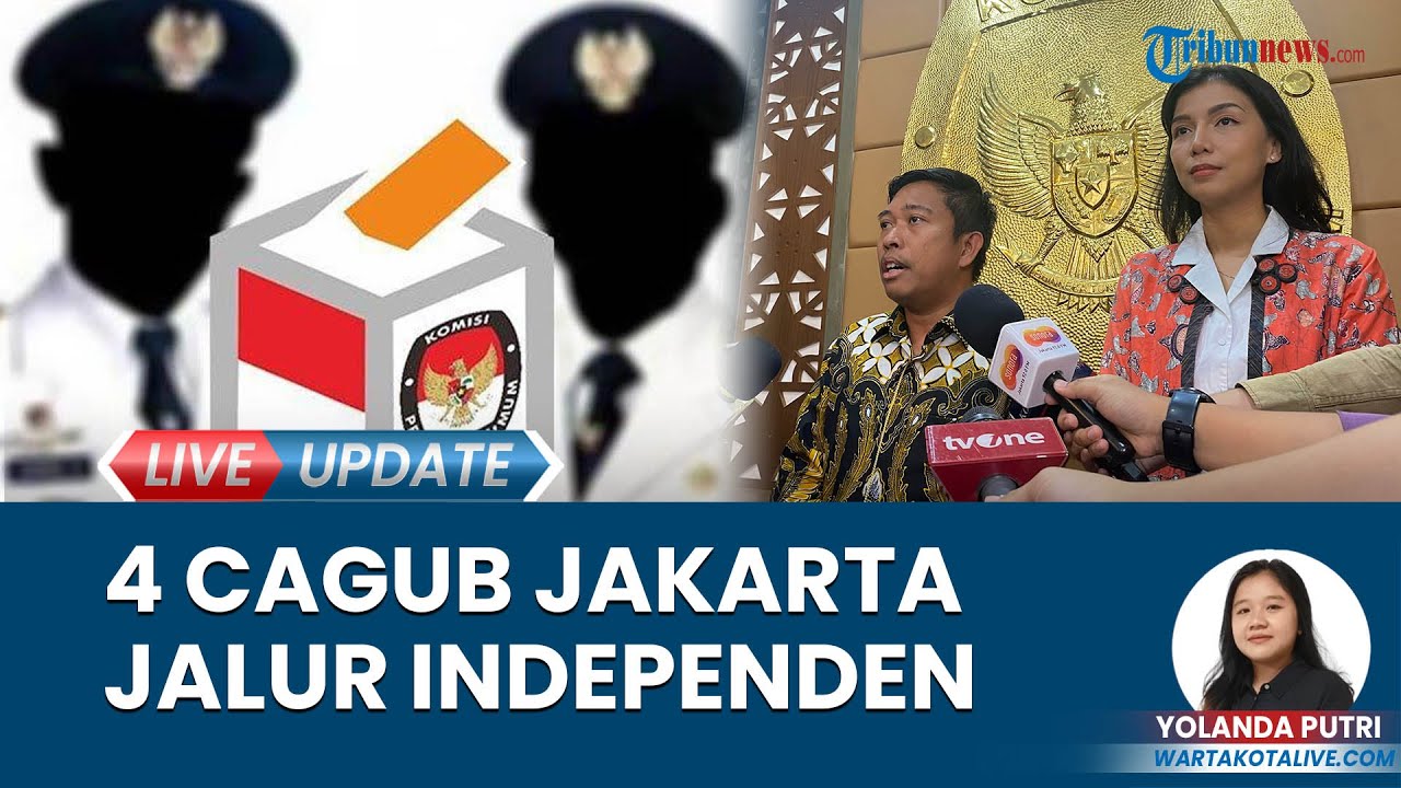 4 Cagub Jakarta Jalur Independen Siap Kontestasi di Pilkada 2024, Sudah Akses Sistem Persyaratan