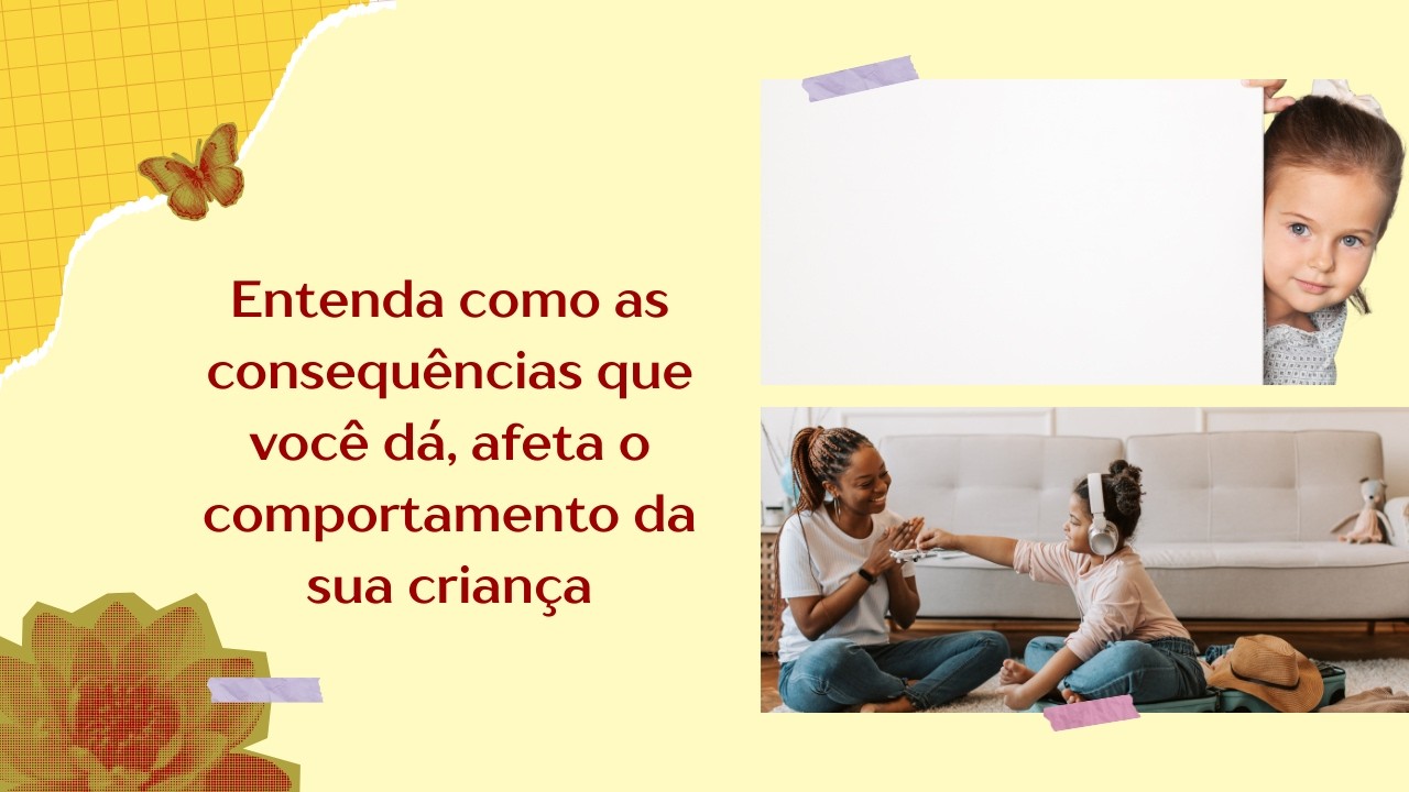 Amor Azul: ABA para famílias. Aula 3 - Consequências.