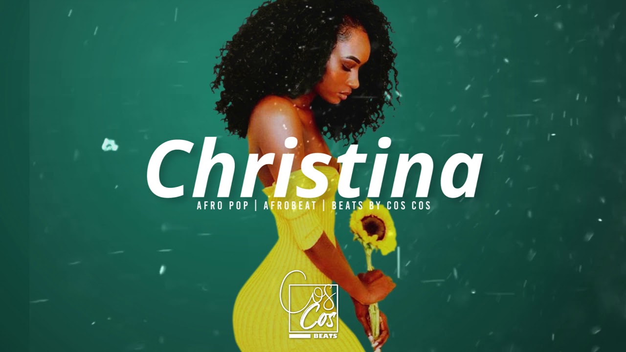 Afrobeat | Afro Pop Instrumental 2019 | Christina | Beats by COS COS & Sly Beats *Sold
