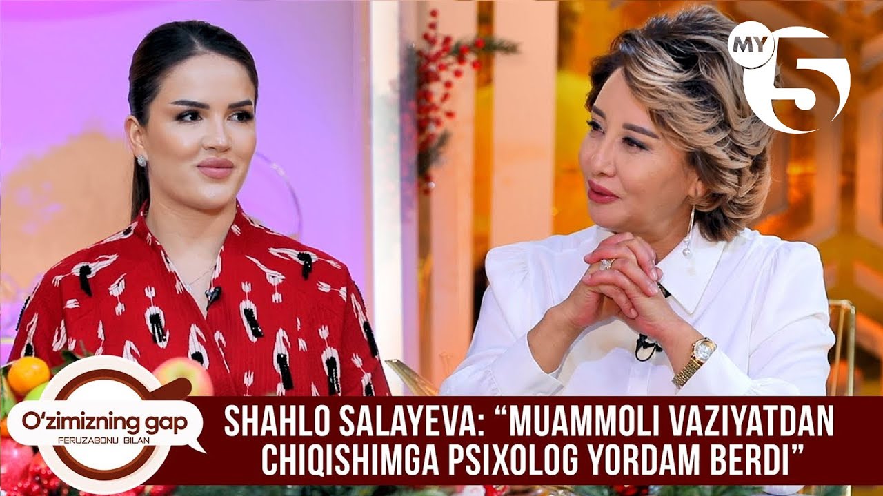 Shahlo Salayeva: “Muammoli vaziyatdan chiqishimga psixolog yordam berdi”  | O'ZIMIZNING GAP