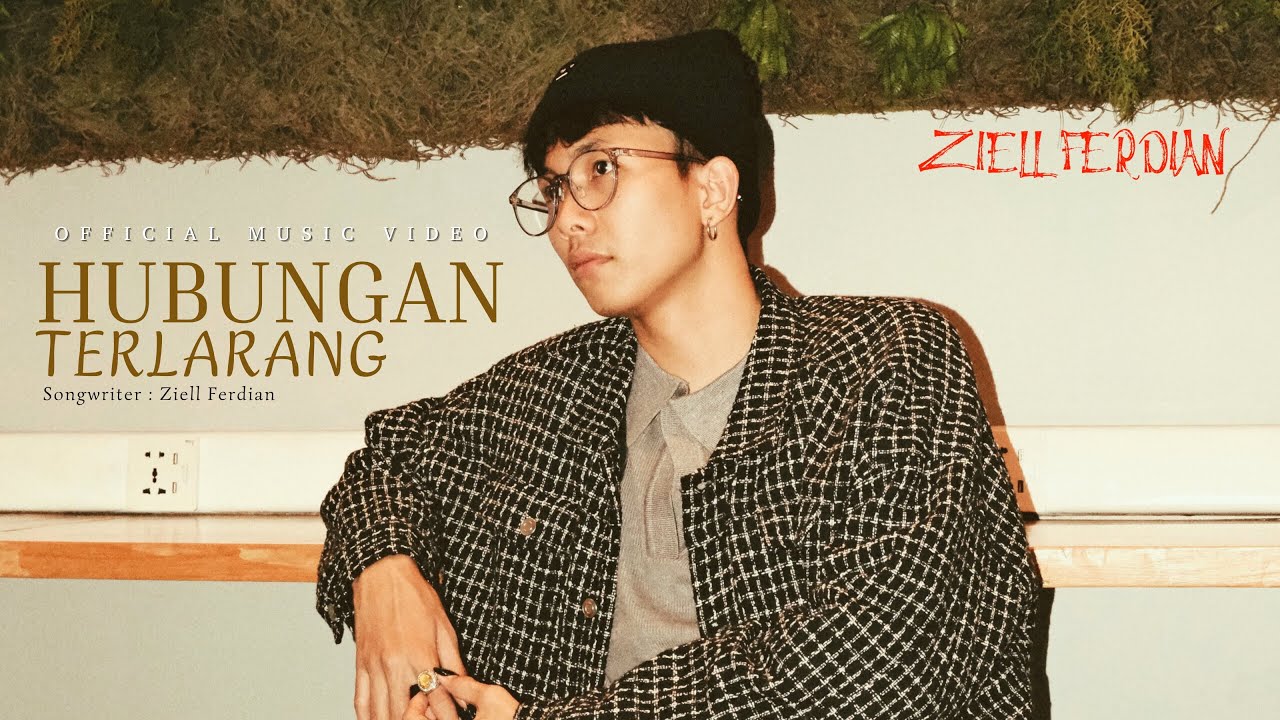 Ziell Ferdian - Hubungan Terlarang (Official Music Video)