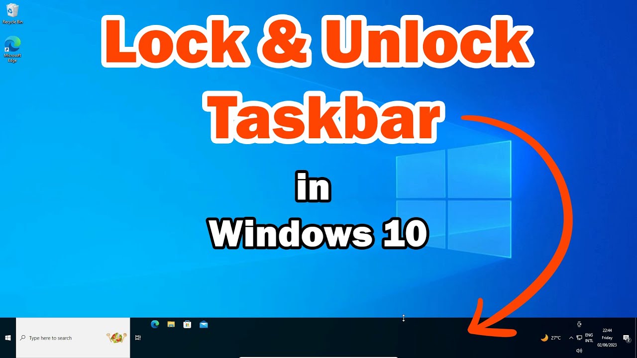 Как разблокировать панель задач на ПК или ноутбуке с Windows 10