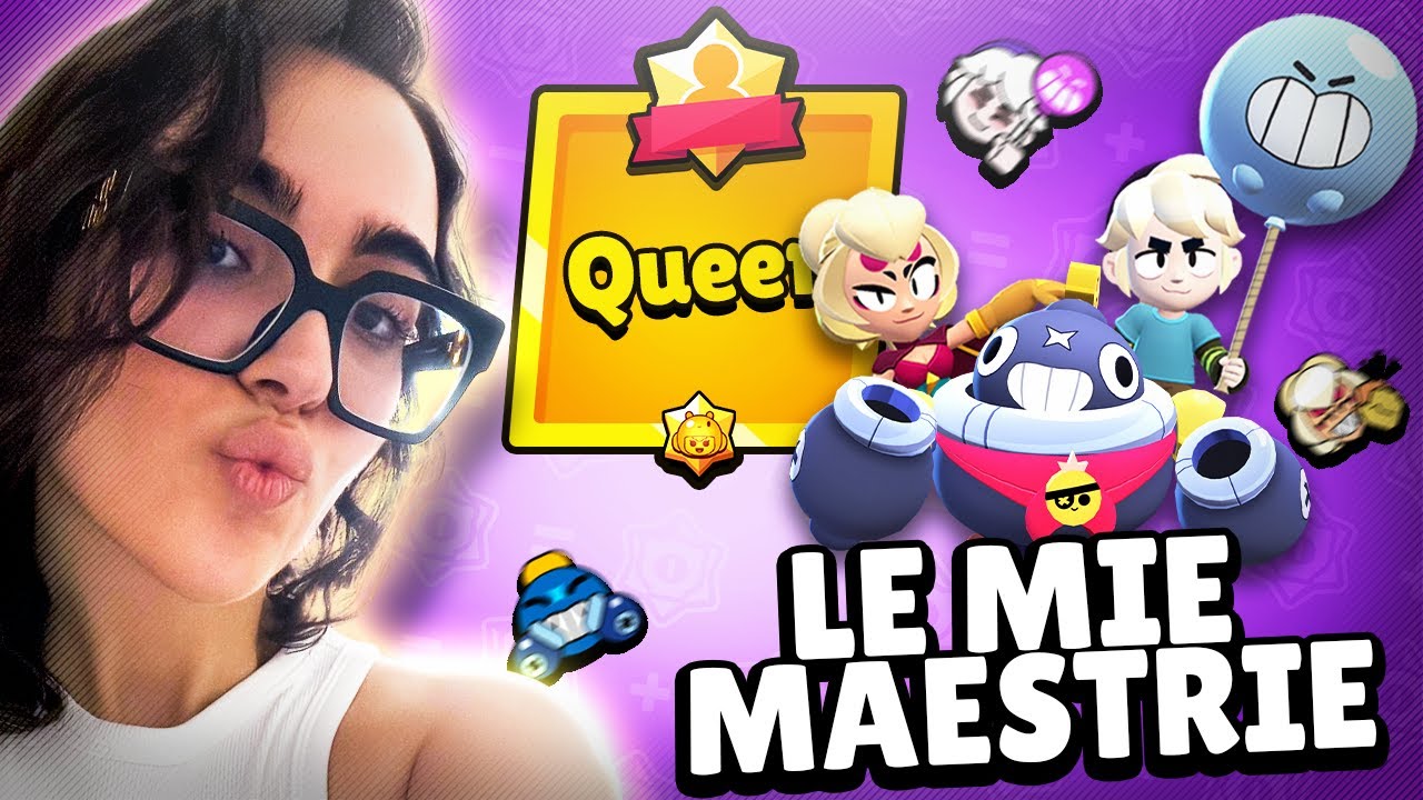 SONO LA REGINA DELLE MAESTRIE SU BRAWL STARS!!!