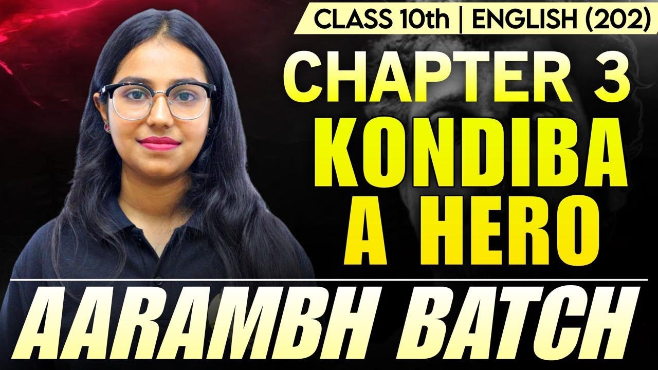 NIOS Class 10th  English  (202) Chapter 3  ||  Kondiba- A Hero | Aarambh Batch
