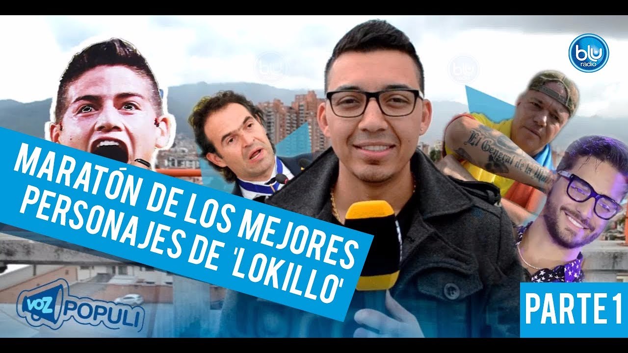 Maratón de humor: Lo mejor de 'Popeye', 'Maluma' y otros personajes de Lokillo | Blu Radio