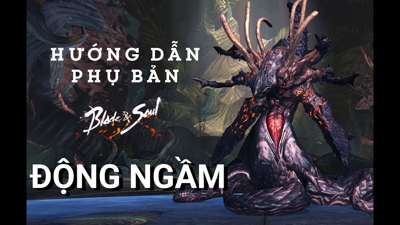 HƯỚNG DẪN PHỤ BẢN: ĐỘNG NGẦM  - CHẾ ĐỘ KHÓ - BNS