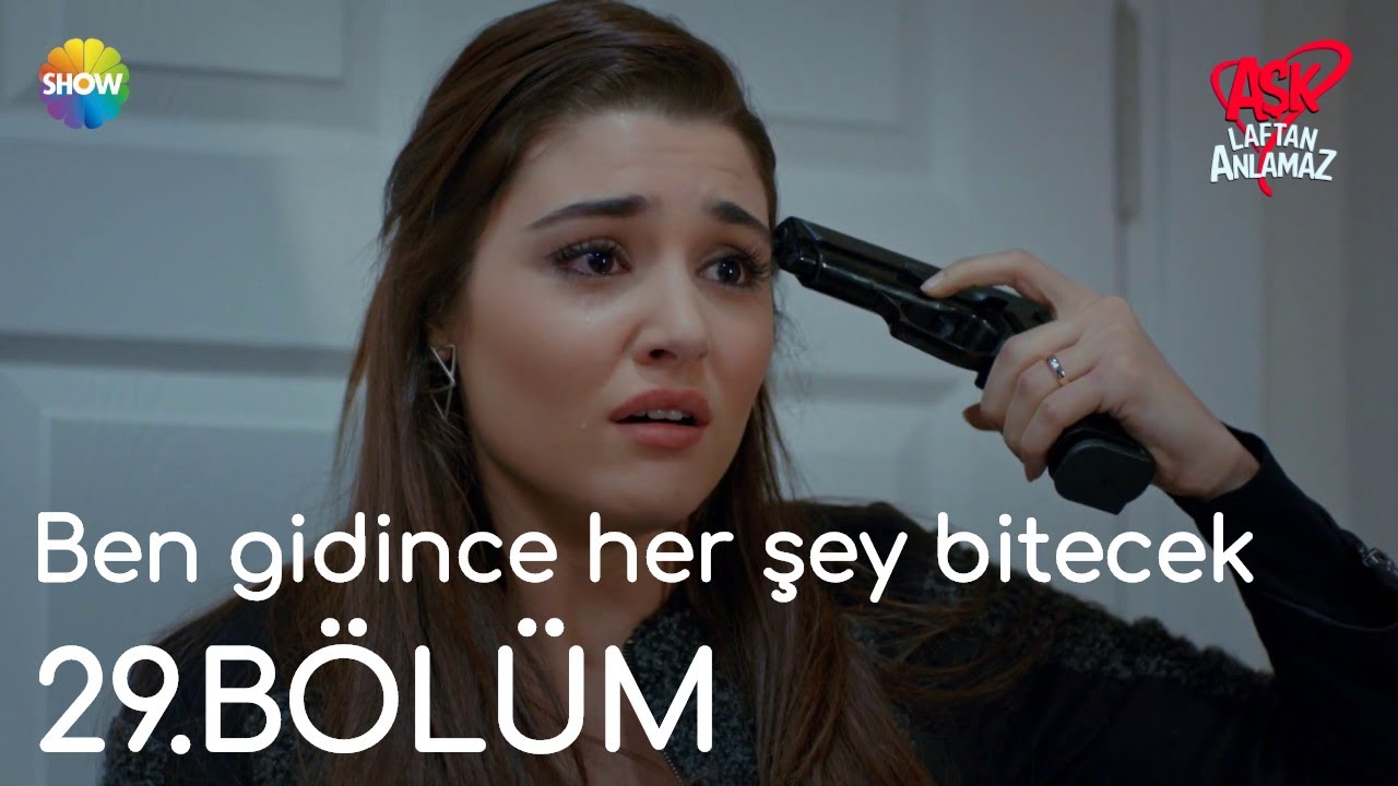 Aşk Laftan Anlamaz 29.Bölüm | 