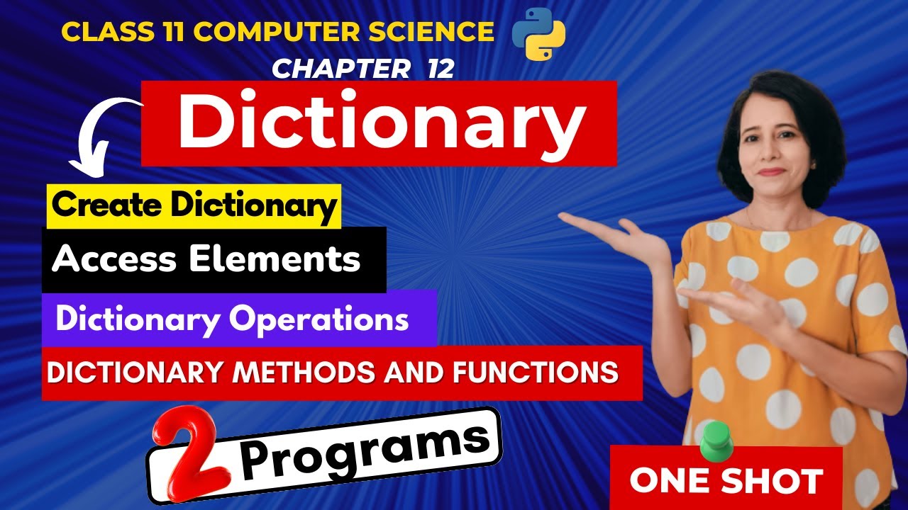 DICTIONARY - One Shot! | CBSE Class 11 Computer Science | ENGLISH🎯