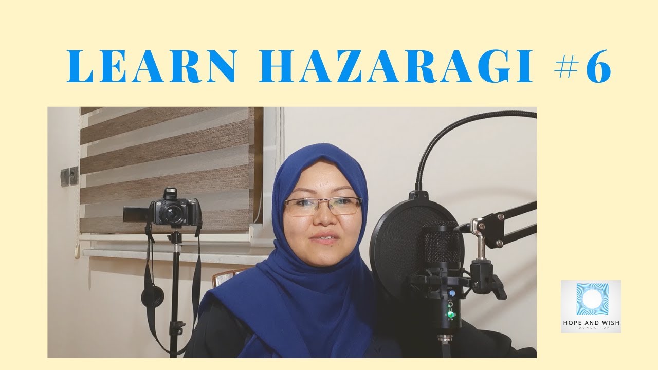 Learning Hazaragi Dialect | Lesson 6 with Razieh