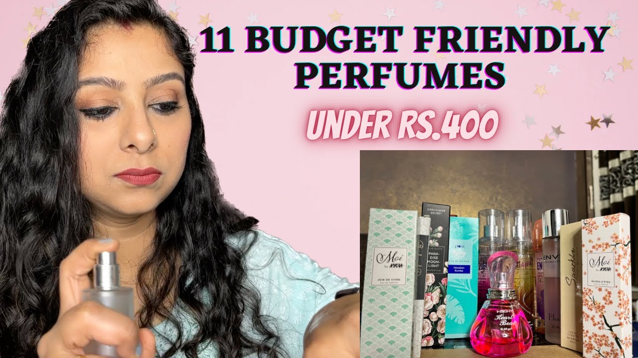 Budget Friendly Perfumes Under Rs.400 🥳