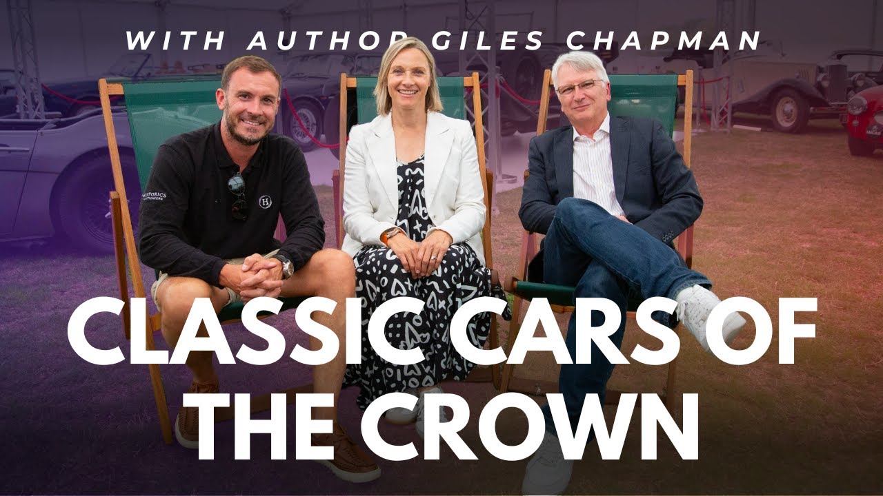 The Royal Garage: Power, Privilege & Classic Cars w/ Giles Chapman & Vicki Butler-Henderson