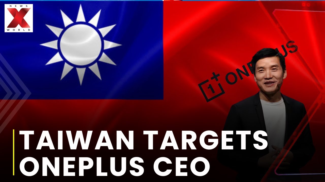 OnePlus CEO Faces Legal Action in Taiwan NewsX World