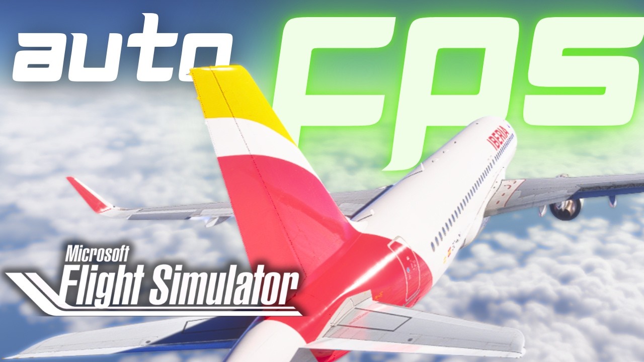 MEJORA TU SIMU con AUTO FPS Microsoft Flight Simulator en ESPAÑOL