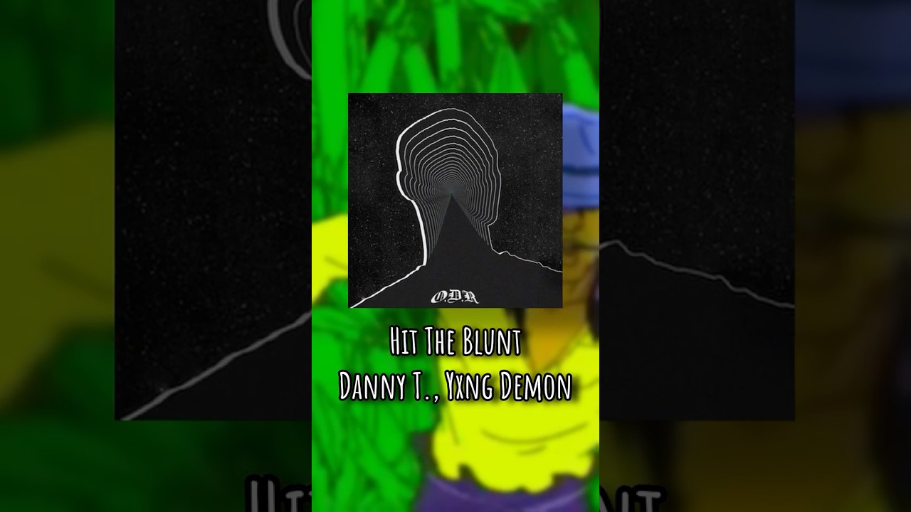 Hit the Blunt w/ @YxngDemon Visuals by @PHONKLYFE  #phonk