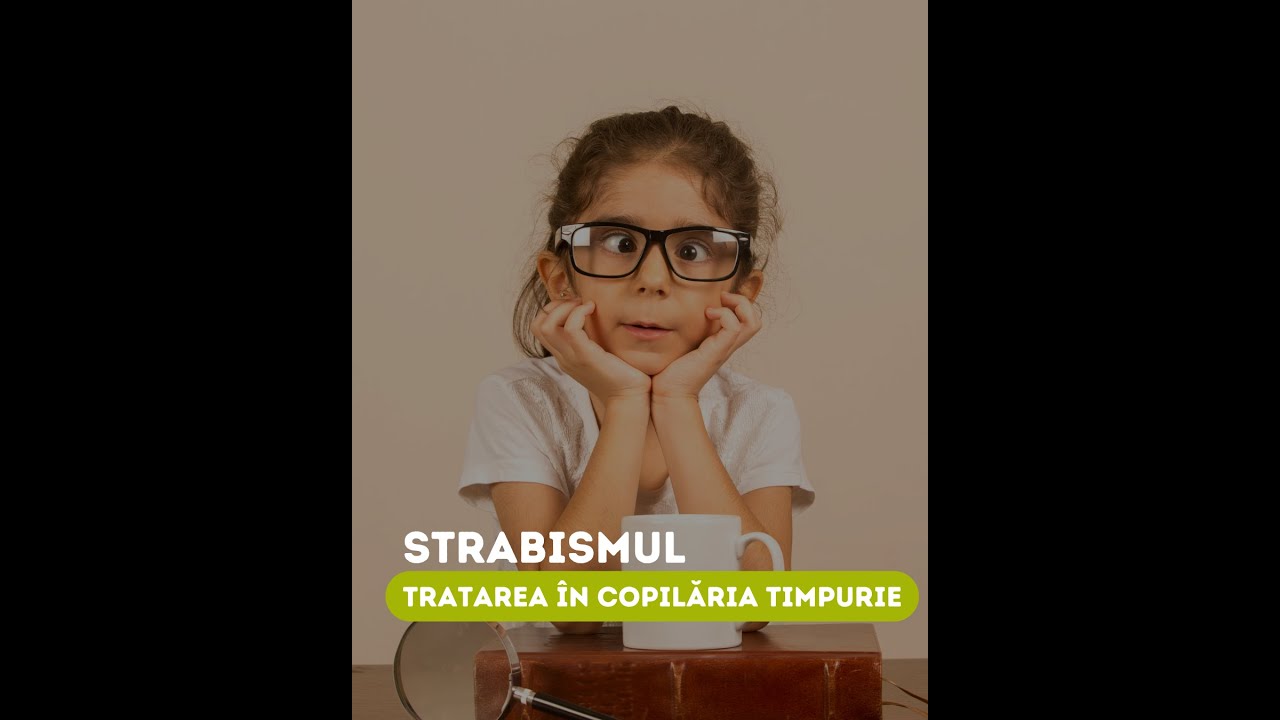 Tratarea strabismului în copilăria timpurie | Dr. Servet Yașar