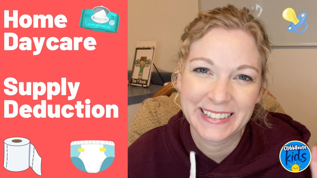 HOME DAYCARE TAX DEDUCTIONS | SUPPLIES DEDUCTION | CHILDCARE PROVIDER