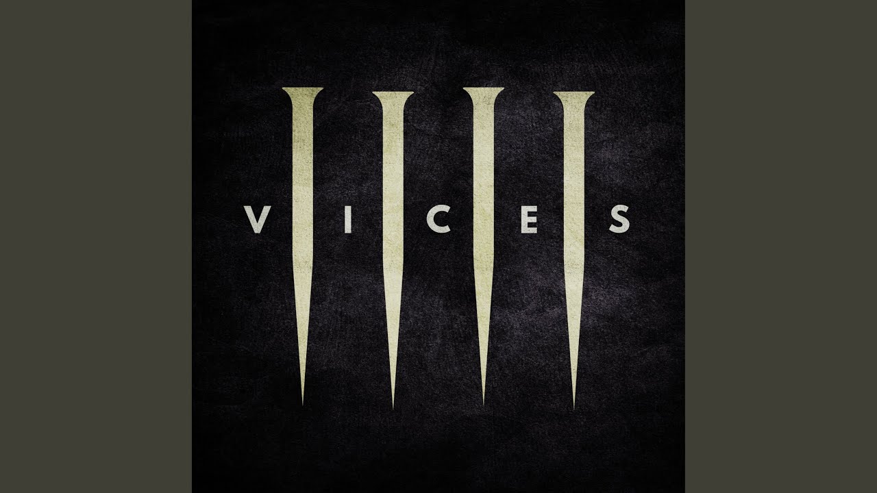 Vices