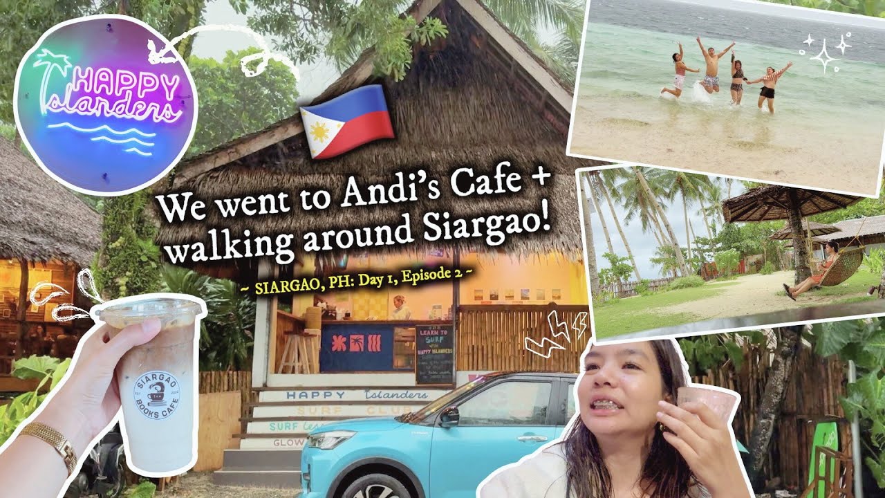 🇵🇭 We went to Andi's Cafe + Walking around Siargao! | Siargao Vlog Day1 (Ep2) |  @lovekatchiek ​