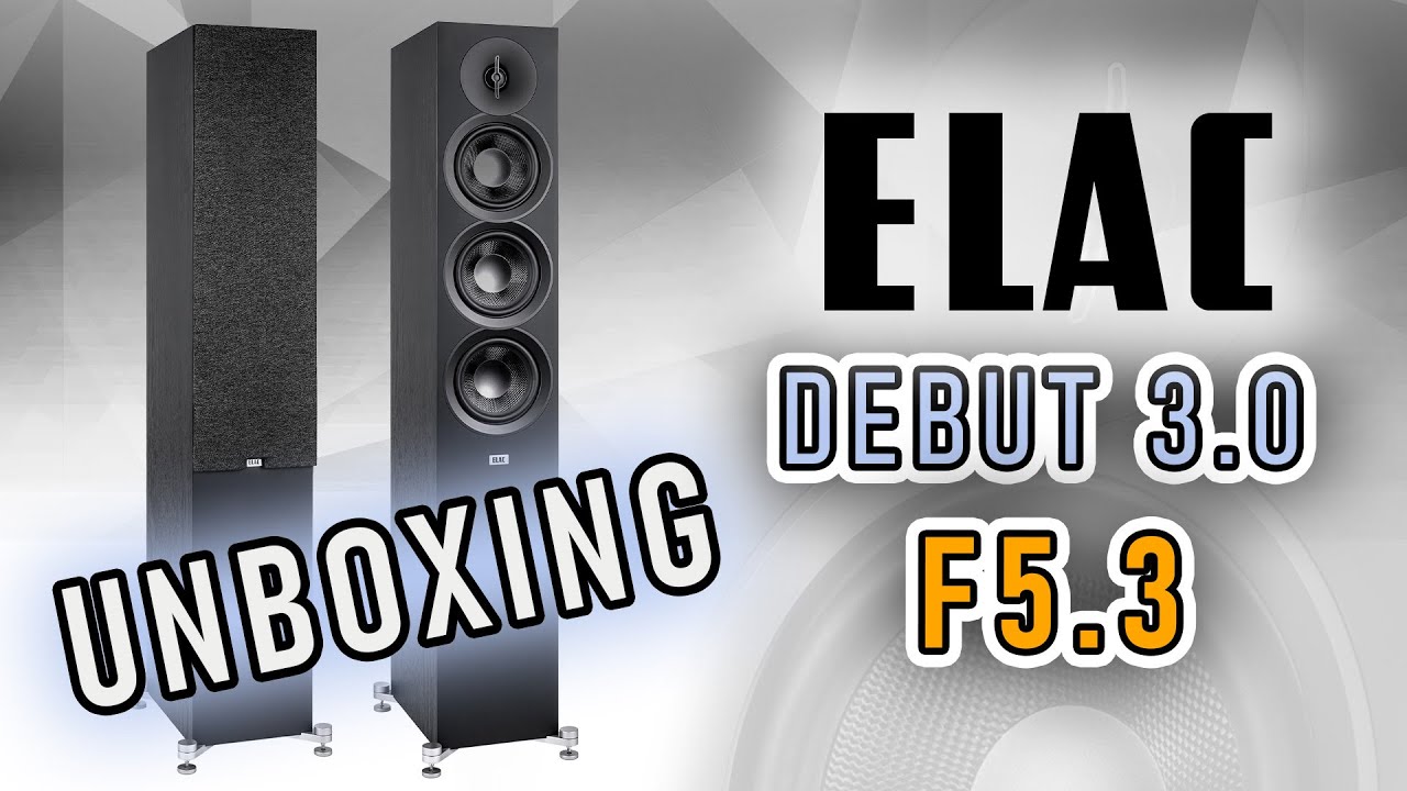 ELAC - Debut 3.0 F5.3 (DF53) | Unboxing | Sound Gallery